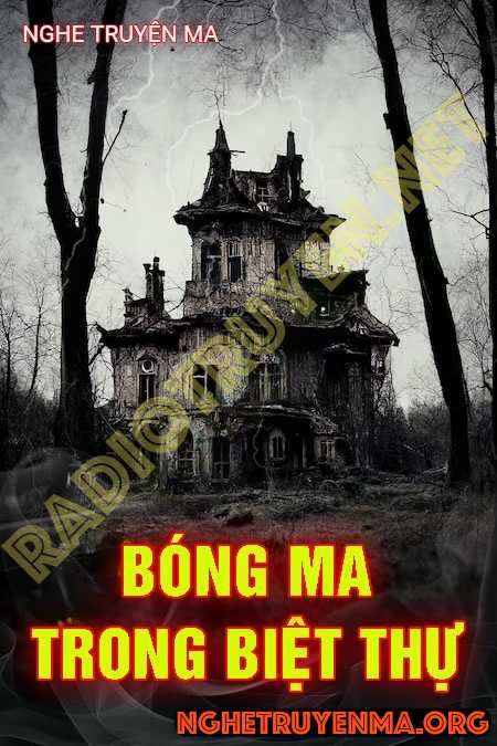 Có Ma Trong Biệt Thự