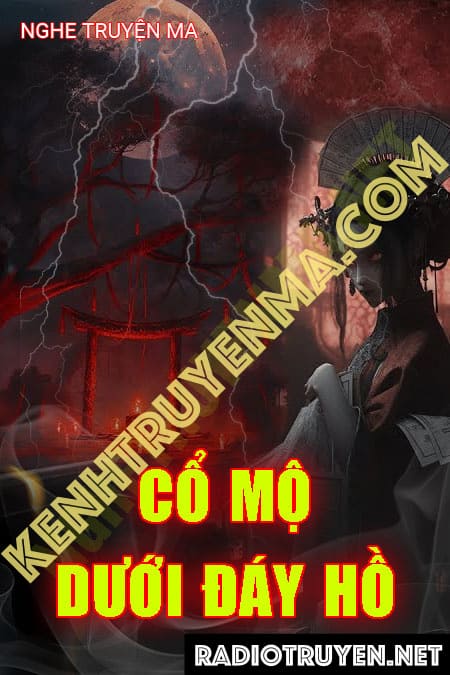 Cổ Mộ Dưới Đáy Hồ