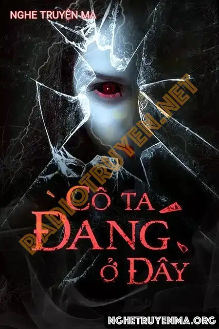 Cô Ta Đang Ở Đây - Nguyễn Huy