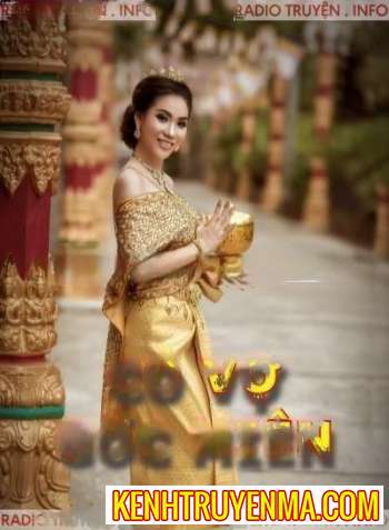 Cô Vợ Gốc Miên