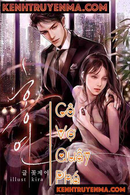 Cô Vợ Quậy Phá - Truyện Ngôn Tình