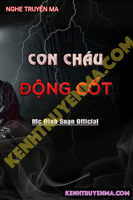 Con Cháu Động Cốt