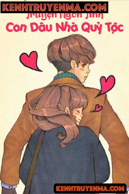 Con Dâu Nhà Quý Tộc - Truyện Ngôn Tình