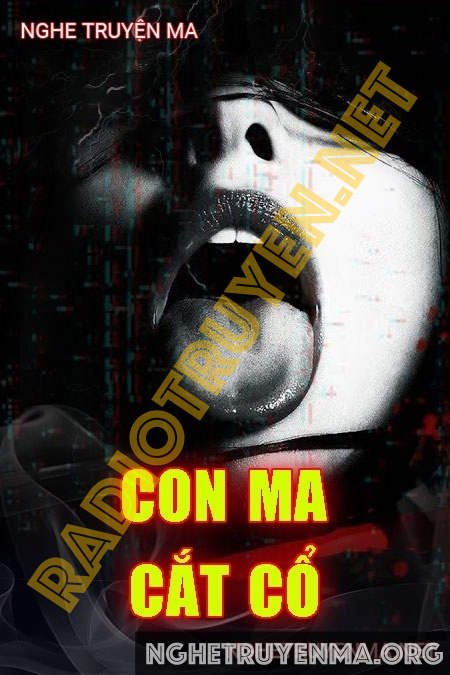 Con Ma C.ắt Cổ