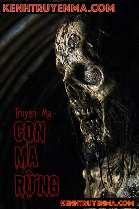 Con Ma Rừng - Truyện Ma