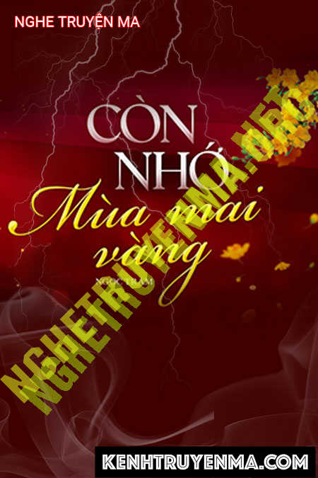 Còn Nhớ Mùa Mai Vàng