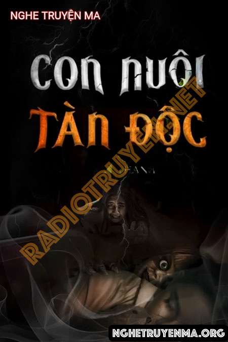 Con Nuôi Tàn Độc