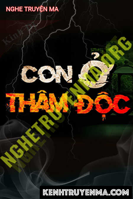 Con Ở Thâm Độc