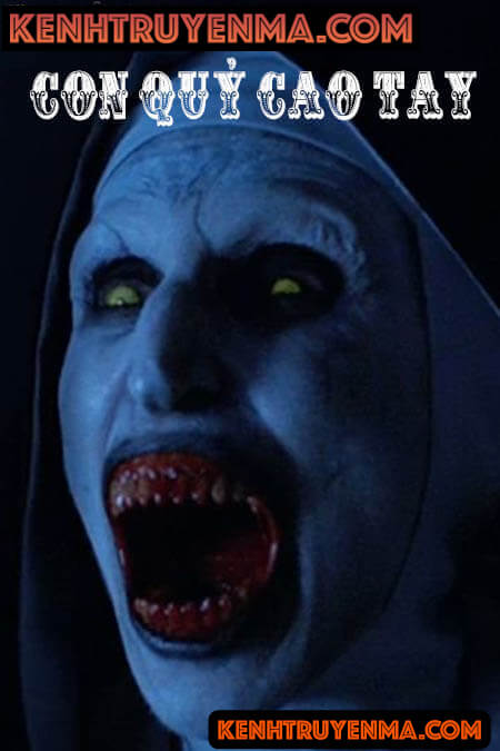 Con Quỷ Cao Tay - Truyện Ma