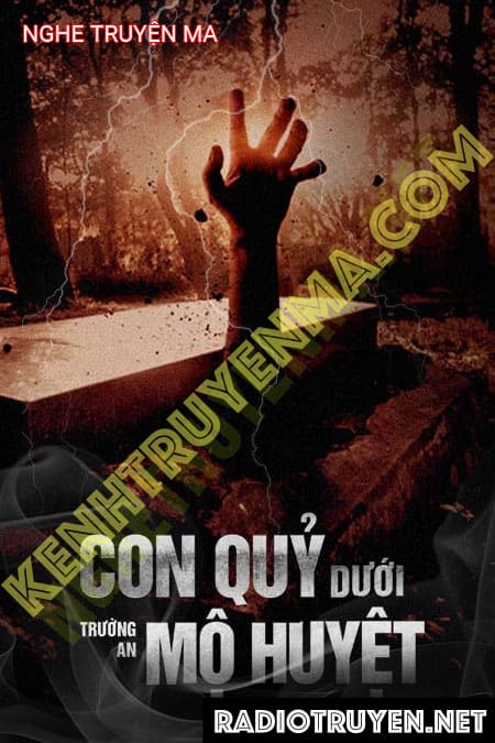 Con Quỷ Dưới Mộ Huyệt