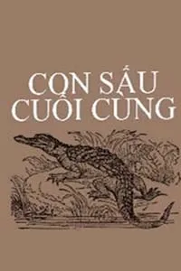 Con Sấu Cuối Cùng