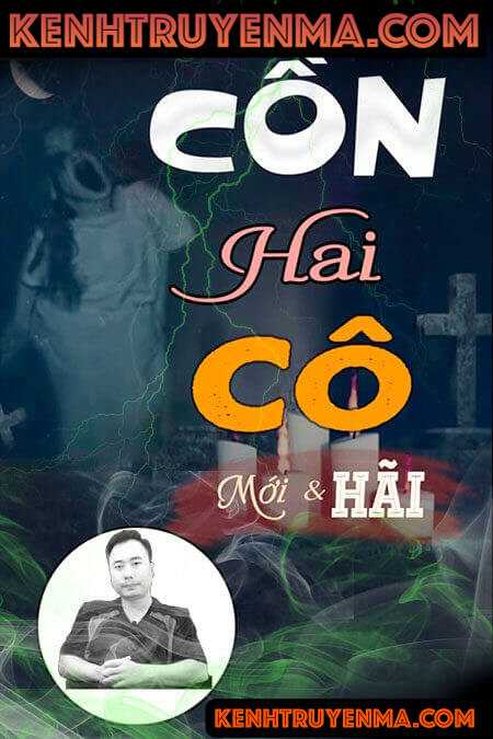 Cồn thiêng Hai Cô