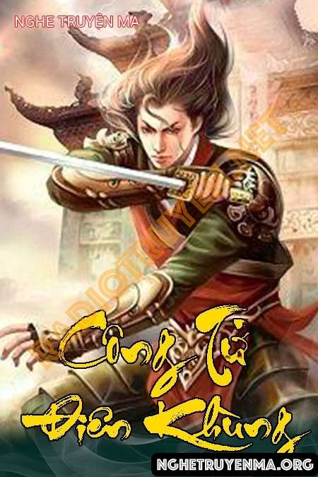 Công Tử Điên Khùng - Đang Cập Nhập