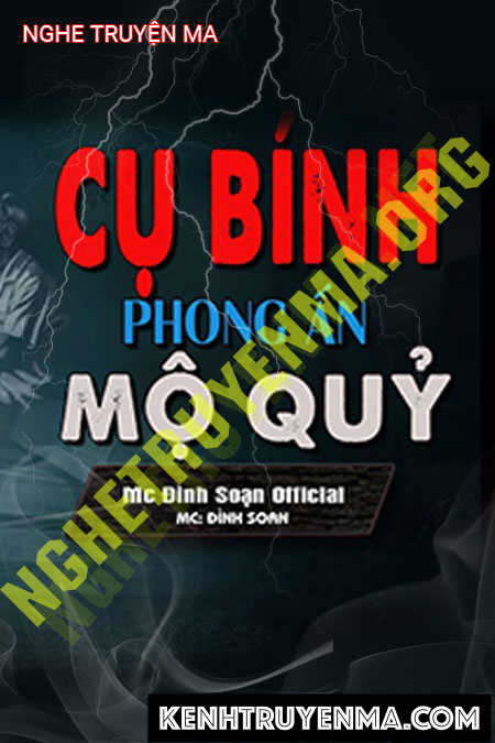 Cụ Bính Phong Ấn Mộ Quỷ