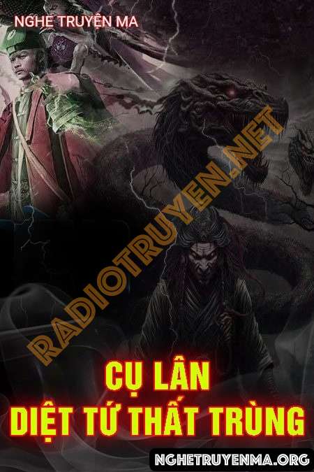 Cụ Lân Diệt Tứ Thất Trùng - Quàng A Tũn