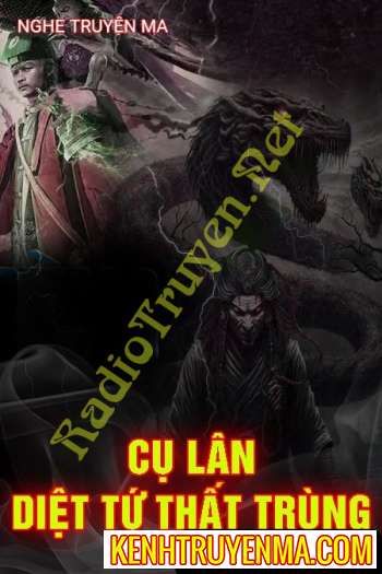 Cụ Lân Diệt Tứ Thất Trùng