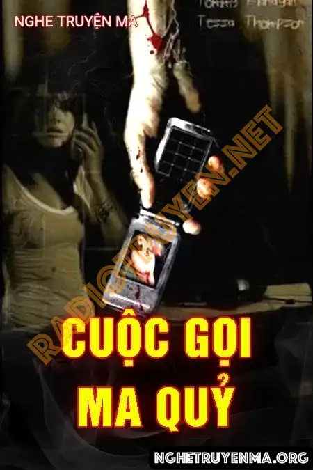 Cuộc Gọi Ma Quỷ - Nguyễn Huy