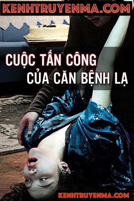 Cuộc tấn công của căn bệnh lạ