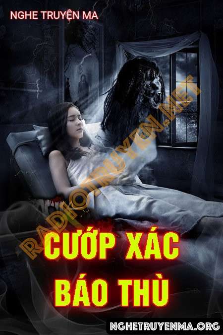 Cướp Xác Báo Thù