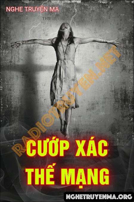 Cướp Xác Thế Mạng