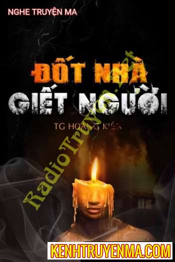 Đ.ốt Nhà G.iết Người