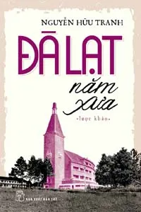 Đà Lạt Năm Xưa