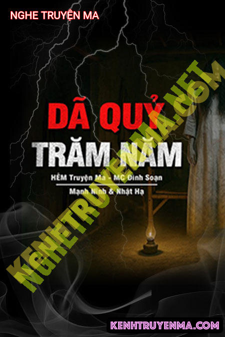 Dã Quỷ Trăm Năm