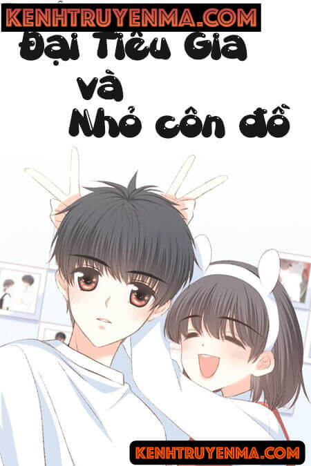 Đại Thiếu Gia Và Nhỏ Côn Đồ