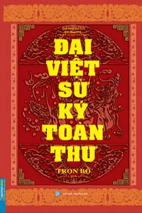 Đại Việt Sử Ký Toàn Thư Trọn Bộ