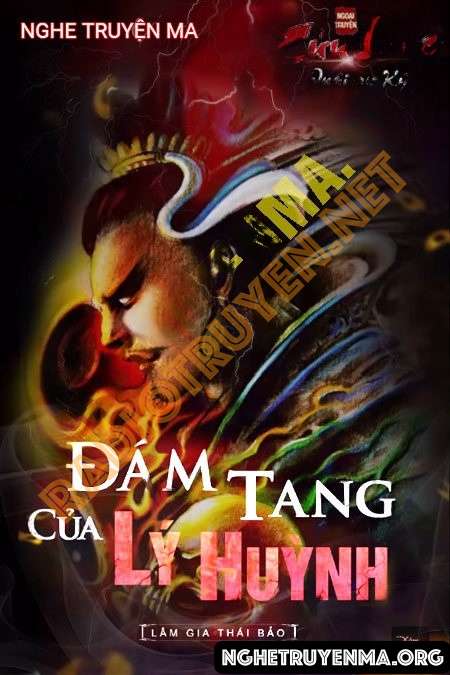 Đám Tang Của Lý Huỳnh - Nguyễn Huy