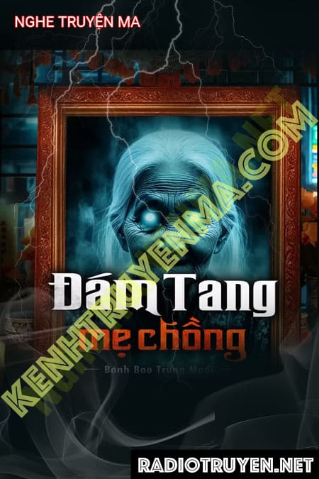 Đám Tang Mẹ Chồng