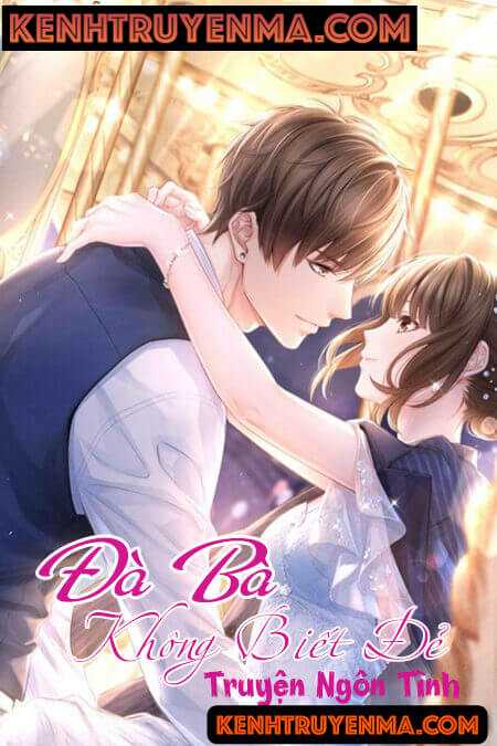 Đàn Bà Không Biết Đẻ - Truyện Ngôn Tình