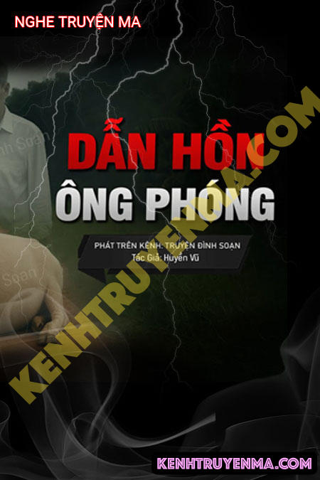 Dẫn Hồn Ông Phóng