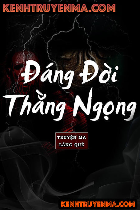 Đáng Đời Thằng Ngọng
