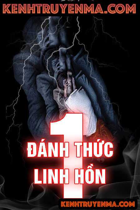 Đánh Thức 1 Linh Hồn