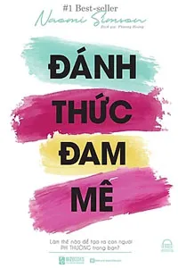 Đánh Thức Đam Mê