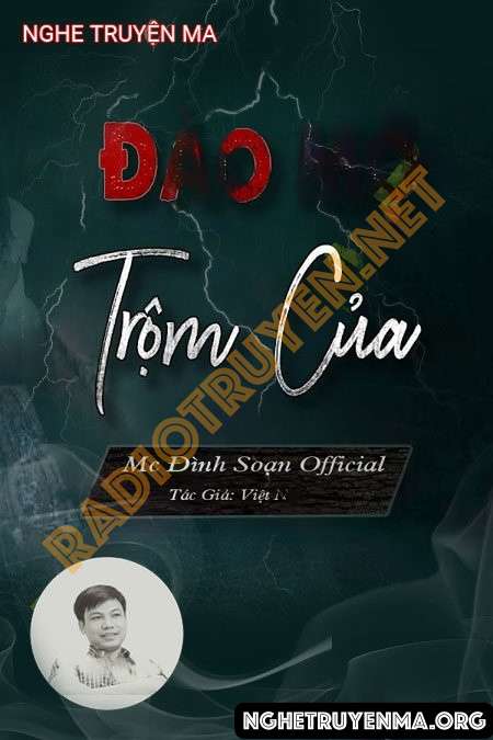 Đào Mộ Trộm Của - Đình Soạn