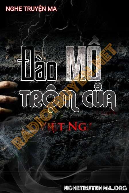 Đào Mộ Trộm Của