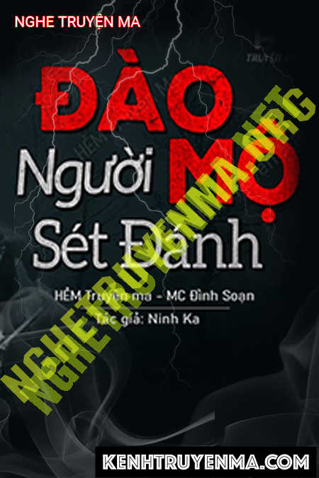 Đào Mộ Trộm Tay Sét Đánh