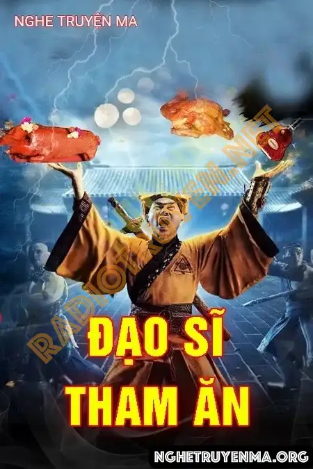 Đạo Sĩ Tham Ăn - Quàng A Tũn