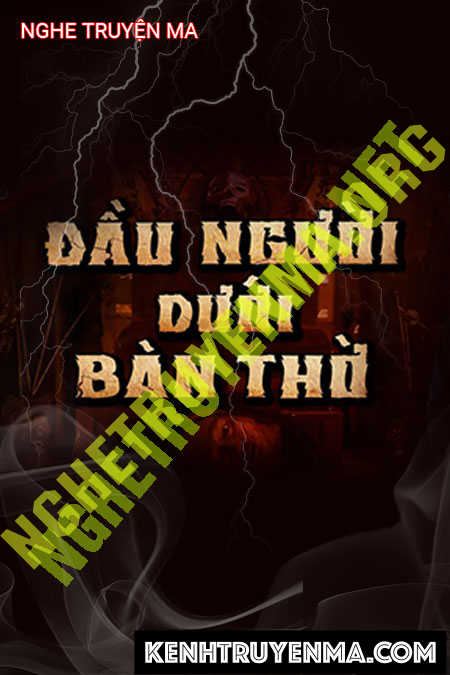 Đầu Dưới Bàn Thờ