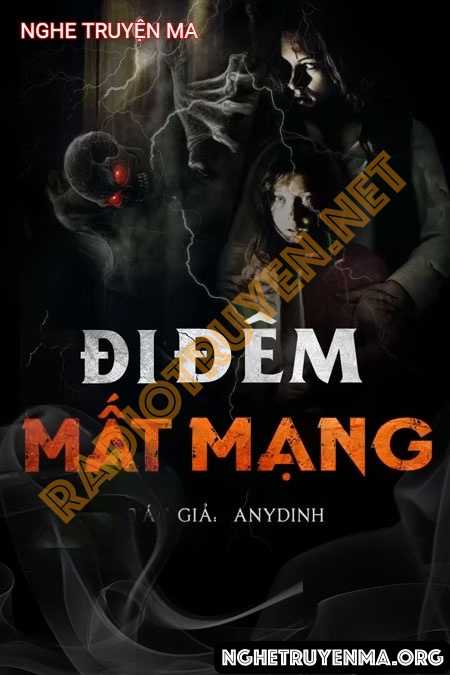 Đi Đêm Mất Mạng