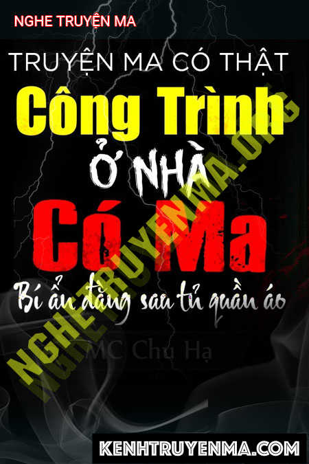 Đi Làm Công Trình Ở Nhà Có Ma