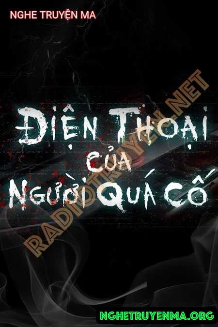 Điện Thoại Của Người Quá Cố