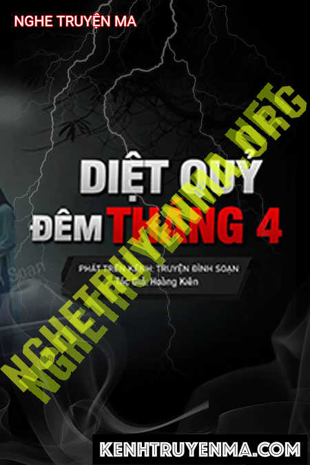 Diệt Quỷ Đêm Tháng 4