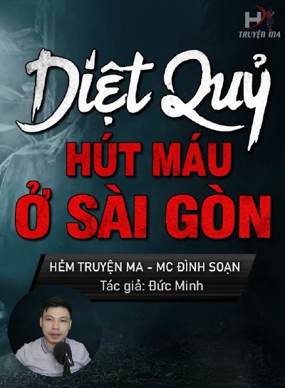 Diệt Quỷ Hút Máu Ở Sài Gòn