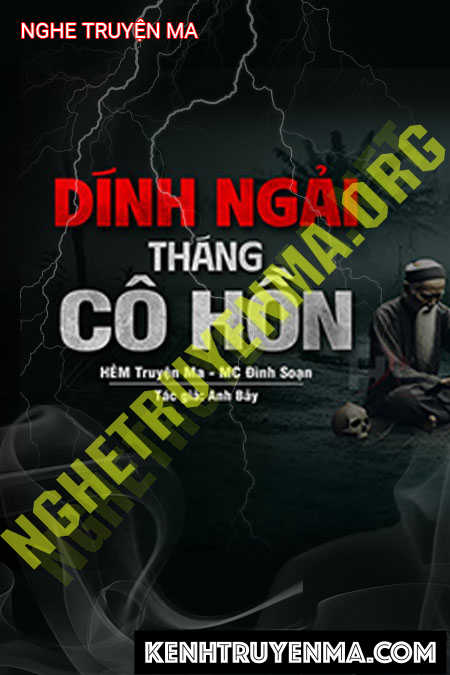 Dính Ngải Tháng Cô Hồn