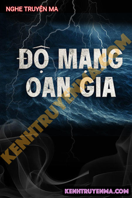 Độ Mạng Oan Gia
