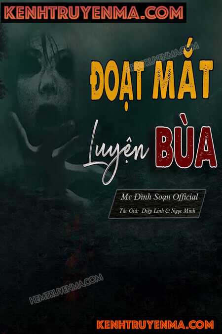 Đoạt Mắt Luyện Bùa