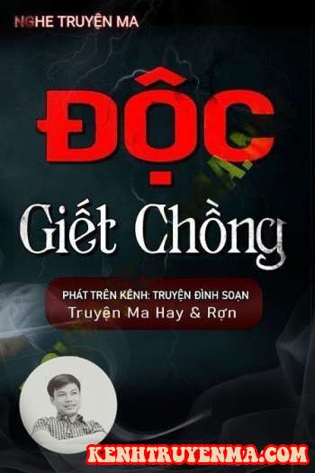 Độc G.iết Chồng